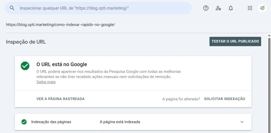 Tela de inspeção de URL para 'como indexar rápido no google' no Google Search Console (GSC) mostrando que o site está indexado no Google.